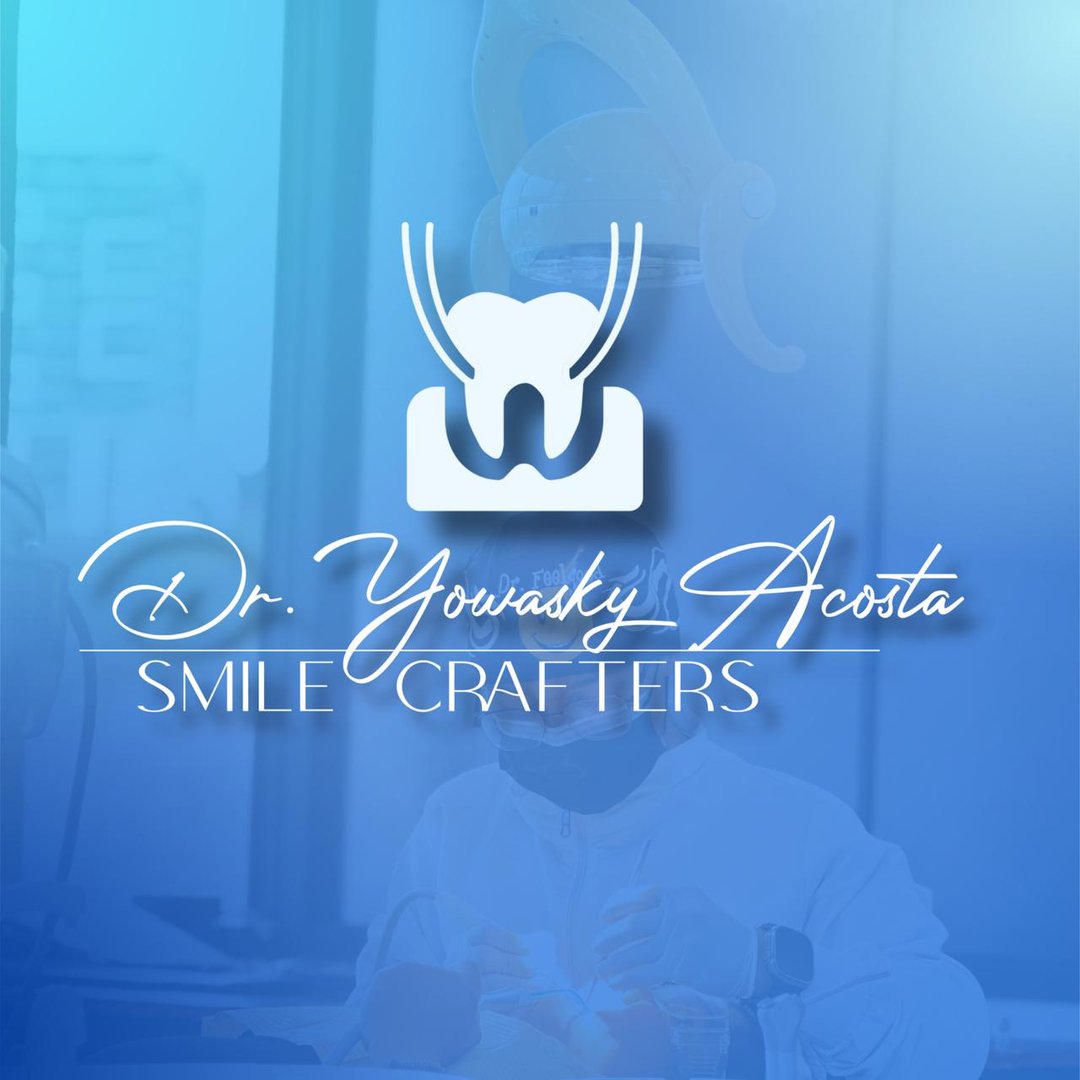 Smile Crafters | Dr. Yowasky Acosta